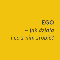 EGO: jak działa i co z nim zrobić? Poznaj znaczenie przerośniętego ego i jak sobie z nim radzić.