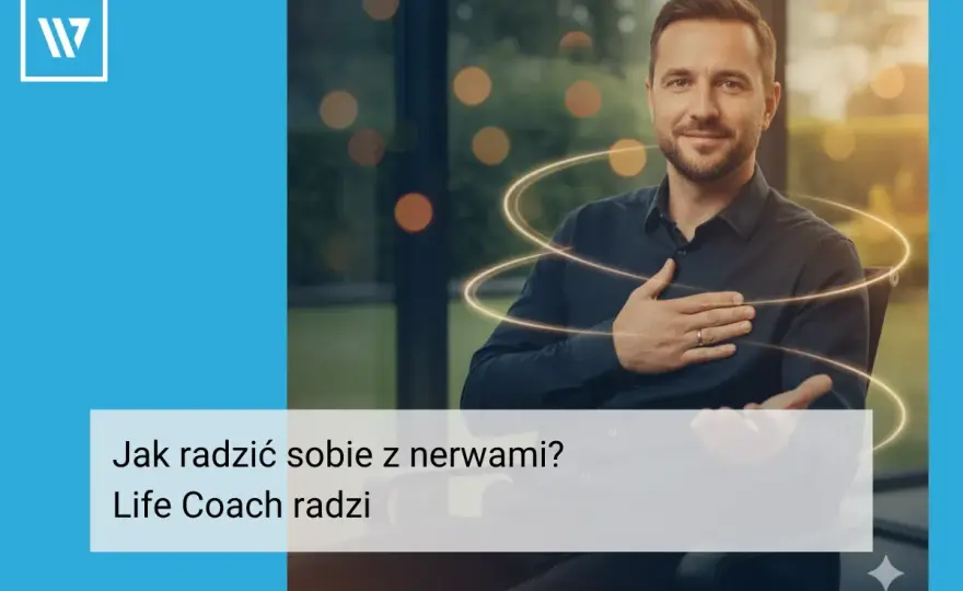 Life coach - kiedy pomaga i jak wybrać? Poradnik