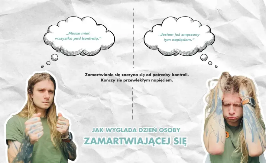 Zamartwianie się na zapas - Jak odzyskać spokój?