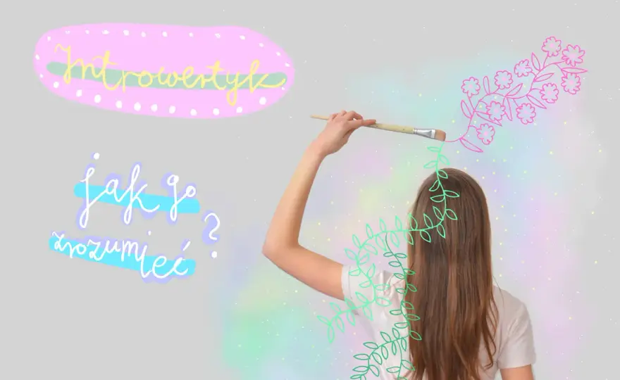 Introwersja - to nie nieśmiałość! Zrozum introwertyka i jego świat