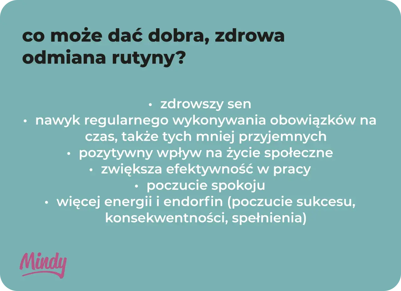 Dobra, zdrowa odmiana rutyny to lepszy sen, efektywność, spokój i więcej energii. Zmień swoją codzienną rutynę!
