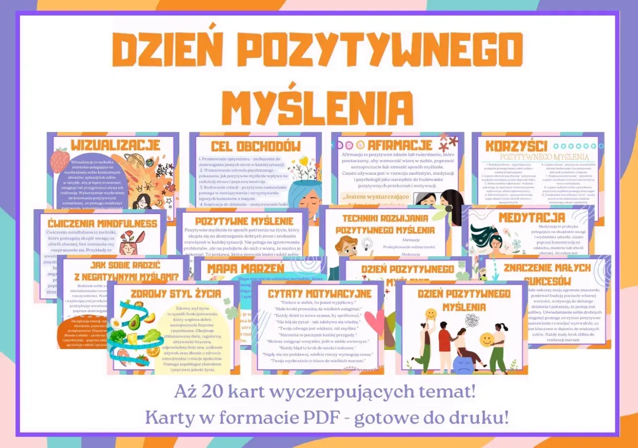 Dzień pozytywnego myślenia: wizualizacje, afirmacje, medytacja i korzyści. Karty PDF do druku.